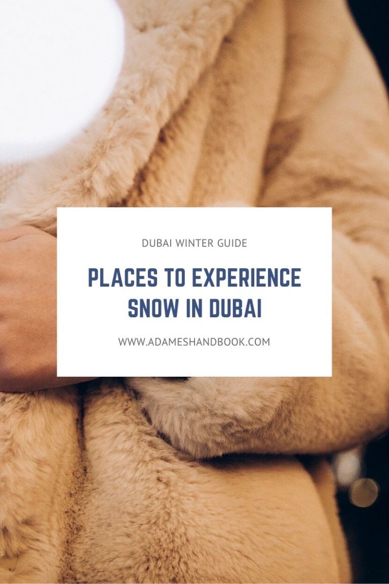 Snow in Dubai! Places To Experience Winter/Snow In Dubai