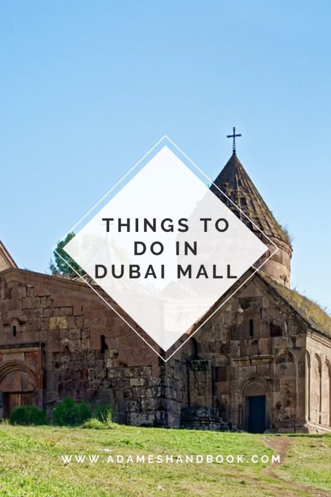 Things To Do In Dubai Mall